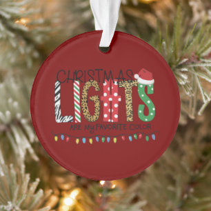 Weihnachtslichter sind meine Lieblingsfarbe Santa  Ornament