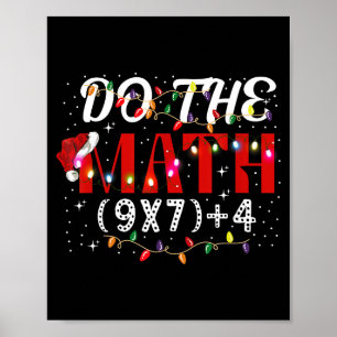 Weihnachtslustiges Rechne-Mathe-Meme (9x7)+4 Gesch Poster