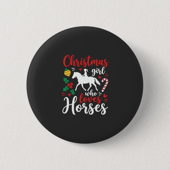 Weihnachtsmädchen das Pferde liebt Button (Vorderseite)