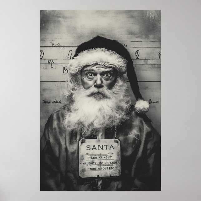 Weihnachtsmann Mugshot: Ungezogene Liste falsch Poster (Vorne)