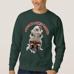 Weihnachtsmann"Party Pooper" lustiges Weihnachten Sweatshirt