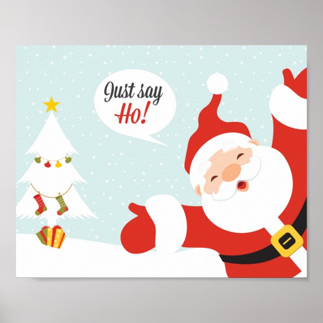 Weihnachtsmann - sagen Sie einfach gehen Poster (Vorne)