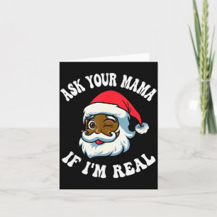 Weihnachtsmann Santa Frag Deine Mama Ob Ich Echt S Karte