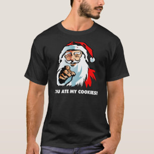 Weihnachtsmann: Sie aßen meine Plätzchen T-Shirt