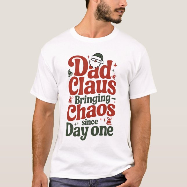Weihnachtsmann-Vater bringt Chaos-Design T-Shirt (Vorderseite)