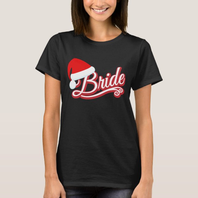 Weihnachtsmannmütze Bride T - Shirt schwarz (Vorderseite)