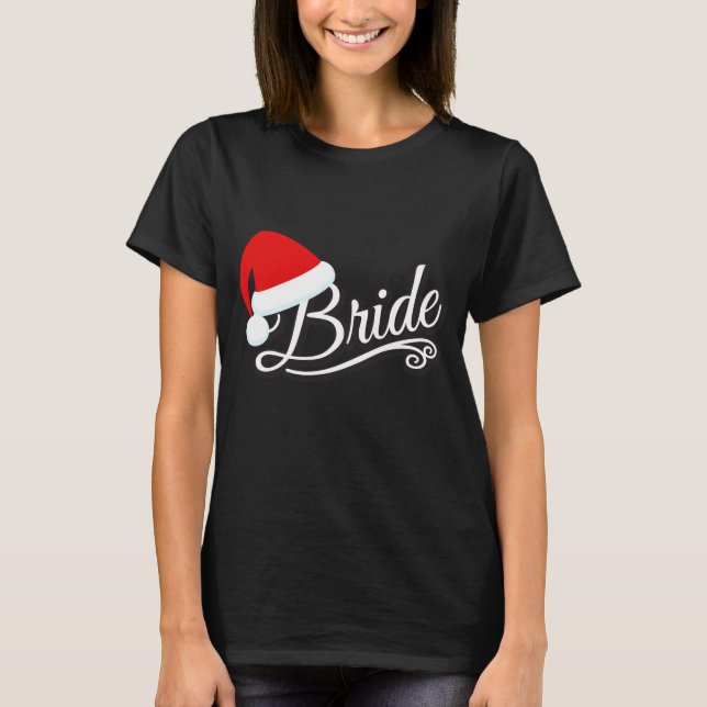 Weihnachtsmannmütze Bride T - Shirt schwarz (Vorderseite)