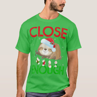 Weihnachtsmannmütze Sloth Xmas Lights Nah genug Sl T-Shirt
