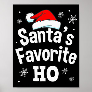 Weihnachtsmanns Lieblings-Ho-Shirt, Erwachsener Un Poster