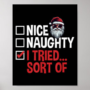 Weihnachtsmanns unartige oder brave Liste Ich habe Poster