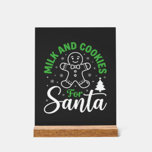 Weihnachtsmilch und Kekse für den Weihnachtsmann Acrylschild