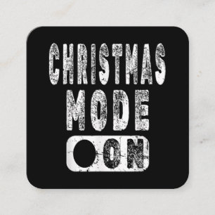 Weihnachtsmodus On - Spaß im Weihnachtsurlaub Quadratische Visitenkarte