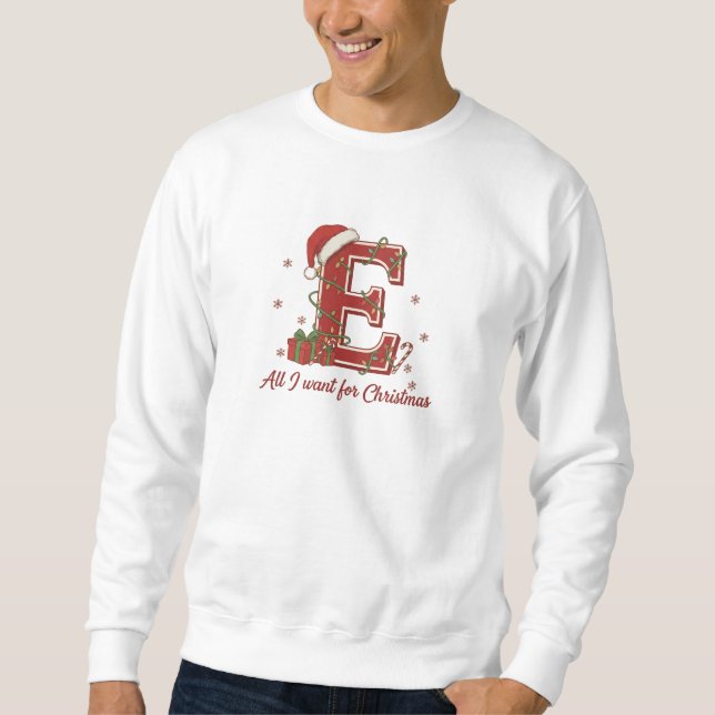 Weihnachtsmonogramm-Design Buchstabe E Sweatshirt (Vorderseite)
