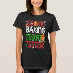 Weihnachtsplätzchen-Tester des Cookie-Backteams T-Shirt