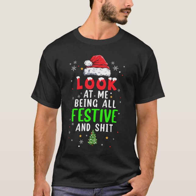 Weihnachtsschauen, wie ich das ganze festivals hum T-Shirt (Vorderseite)