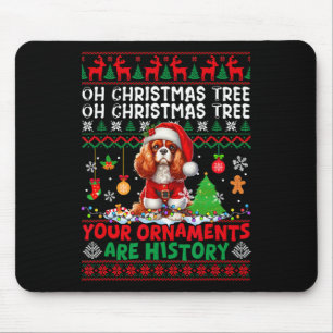 Weihnachtsschmuck sind Geschichte Cavalier King Ch Mousepad