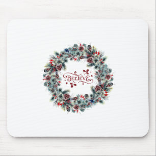 Weihnachtsschreath BELIEVE Typografie Mousepad