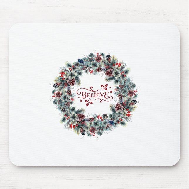 Weihnachtsschreath BELIEVE Typografie Mousepad (Vorne)