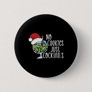 Weihnachtsschwanz Keine Kekse Tropisches Weihnacht Button