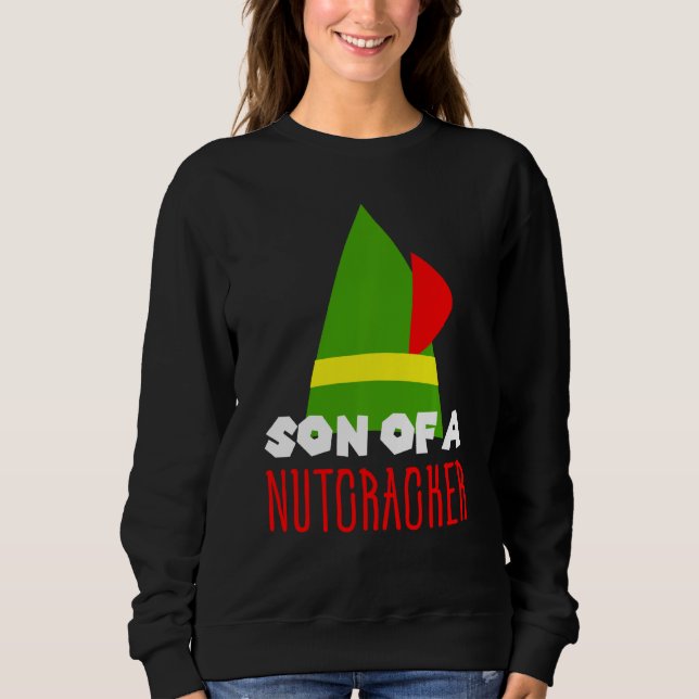 WeihnachtsSohn eines Nutcrackers Sweatshirt (Vorderseite)