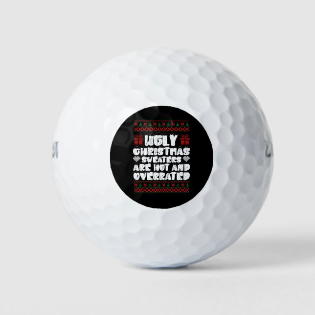 Weihnachtssüßer sind heiß und überbewertet golfball (Vorderseite)