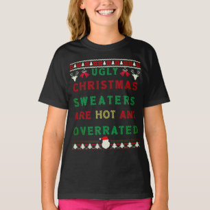 Weihnachtssüßer sind heiß und überbewertet T-Shirt