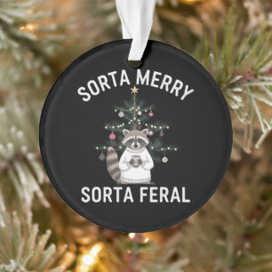 Weihnachtswaschbär irgendwie fröhlich irgendwie ve ornament