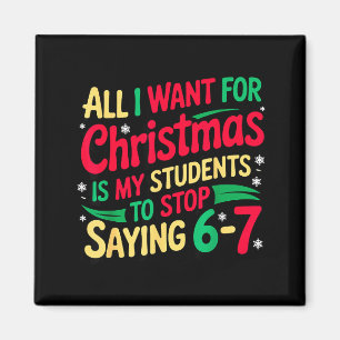 Weihnachtswunsch ist, dass meine Schüler aufhören Magnet
