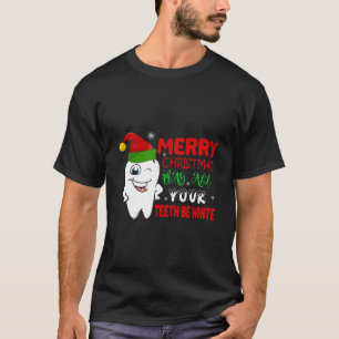 Weihnachtszahnärzte können alle Ihre Zähne wei T-Shirt