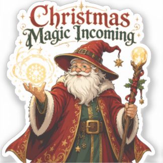 Weihnachtszauber kommt - Zauberer Weihnachtsmann Aufkleber