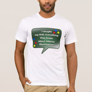 Weihnachtszitat - Außenbeleuchtung T-Shirt