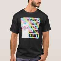 Weil 7 so Niedlich ist wie im letzten Jahr Unicorn