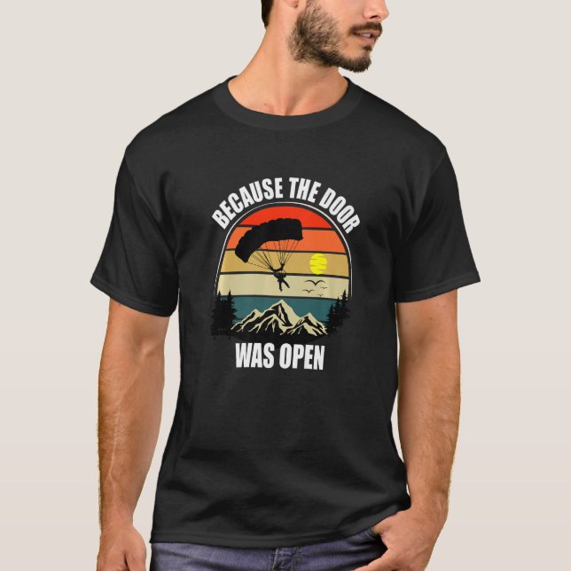 Weil die Tür offen war - Skydiving Premium T-Shirt (Vorderseite)