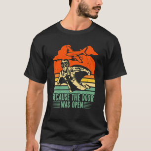 Weil die Tür offen war Vintagen Flügelanzug fliege T-Shirt