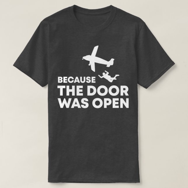 Weil die Tür war Open Skydiving Team ifly indo T-Shirt (Design vorne)