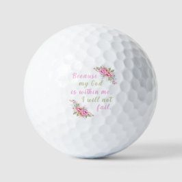 "Weil Gott in mir ist, werde ich nicht Versagt" Golfball