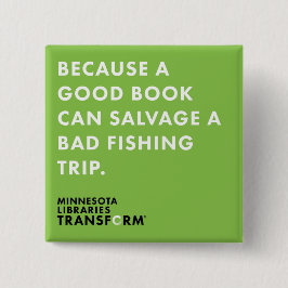 Weil, grünen Knopf fischend Button