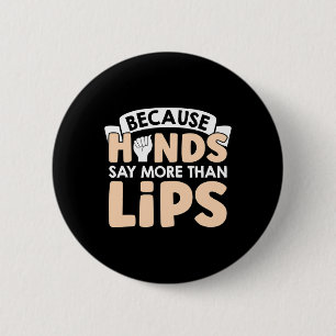 Weil Hände mehr sagen als Lippen Amerikanische Geb Button