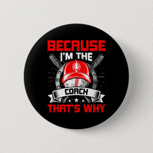 Weil ich der Coach bin, deshalb Coach verkaufen Button