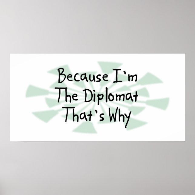 Weil ich der Diplomat bin Poster (Vorne)