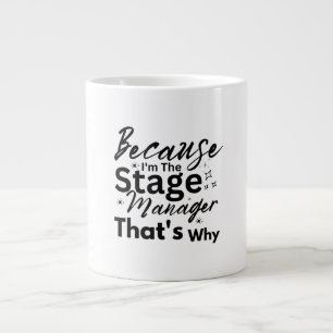 Weil ich der Produktionsleiter bin, deshalb Jumbo-Tasse