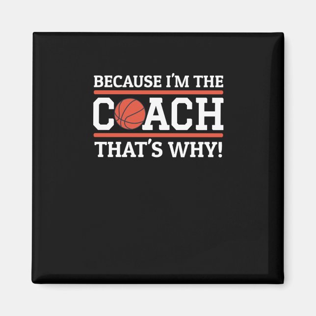 Weil ich der Trainer bin, das ist der Grund, warum Magnet (Vorne)