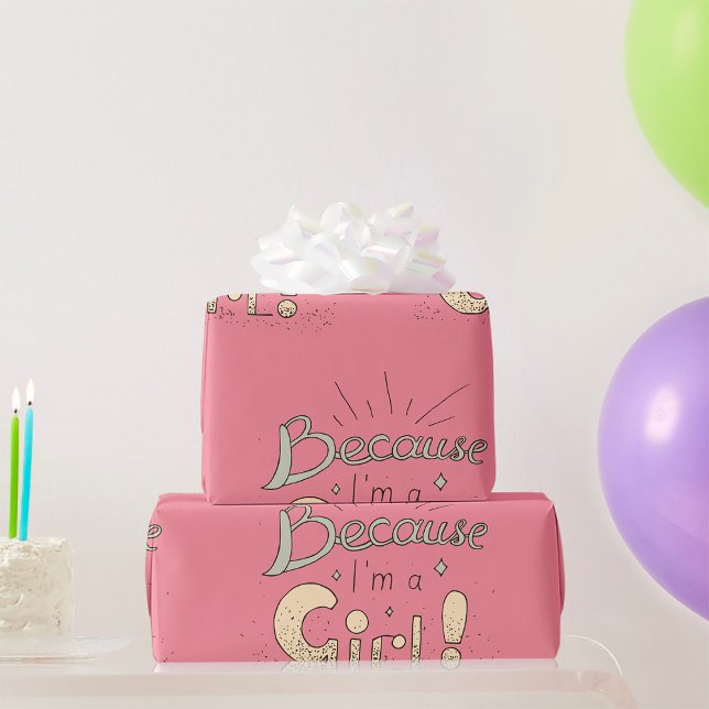 Weil ich ein Zitat von Mädchen bin Geschenkpapier (Von Creator hochgeladen)