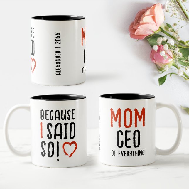 Weil ich so Funny Mama Vater Moderne Typografie ge Zweifarbige Tasse (Von Creator hochgeladen)