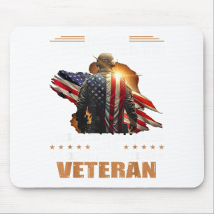 Weil ich wollte, war ich stolz darauf, ein Soldat Mousepad