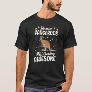 Weil Kangaroos das phantastische Kangaroo ausflipp T-Shirt
