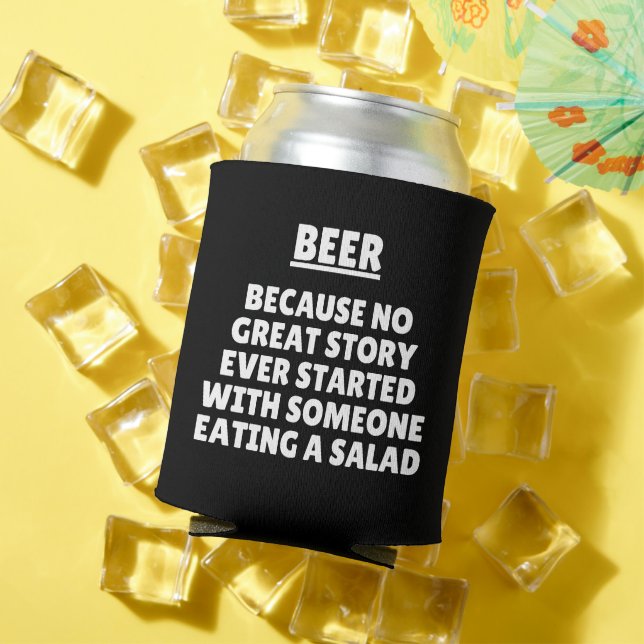 Weil keine große Geschichte je mit jemandem begann Dosenkühler (In Situ Sommer)