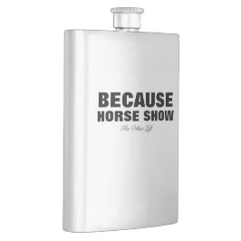 Weil Pferdeshow-Flasche Flachmann