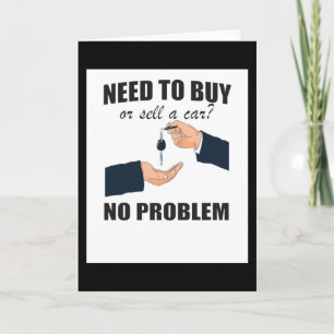 Weil Salesman Gift for Auto Seller Karte