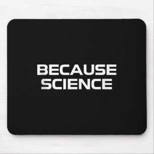 Weil Science Männer Frauen Kinder Natur Lehrer Wis Mousepad